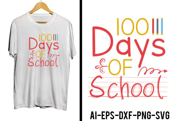 100 Days of School Shirt Design Svg