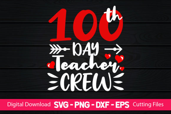 100th Day Teacher Crew: A Versatile Graphic Design Asset for Blogs and Crafts