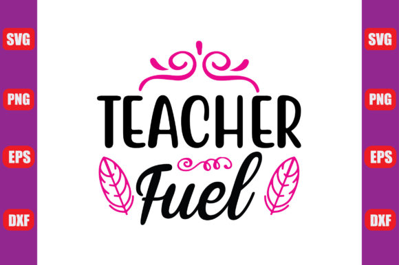 Boho SVG Design, Teacher Fuel