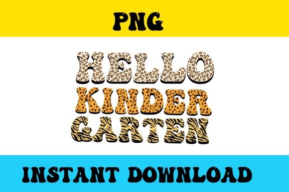 Hello Kindergarten Typography Leopard: A Playful Graphic Design Asset for Crafts and Content Creators