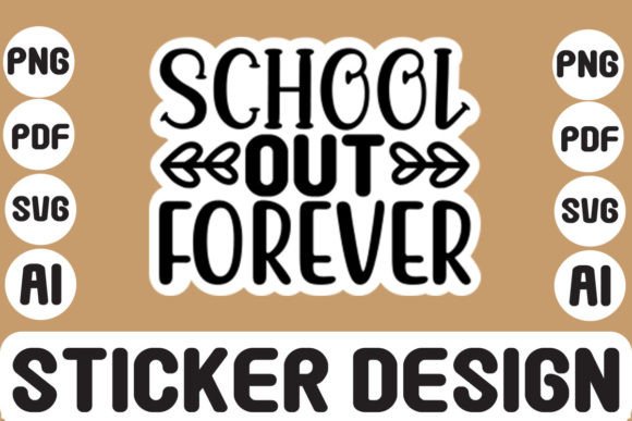 School Out Forever SVG for Crafts and Graphics