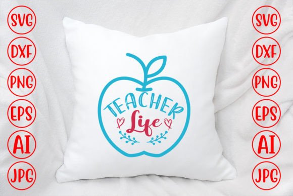 Teacher Life Apple SVG: Graphics and Crafts Made Simple