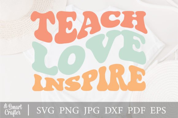 Teacher Love Inspire Svg Wavy Design