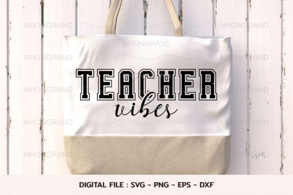 Teacher Vibes for Teacher Day, Graphics & Crafts